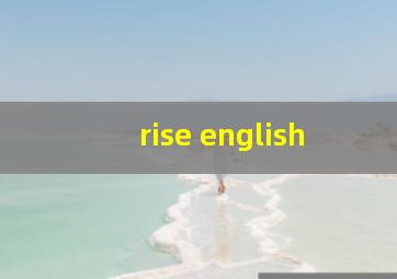 rise english